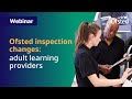 Ofsted education inspection framework: adult learning providers