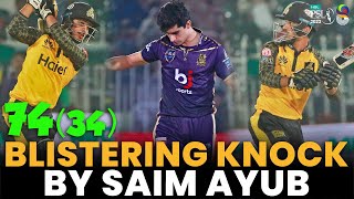 Blistering Knock By Saim Ayub | Peshawar Zalmi vs Quetta Gladiators | Match 25 | HBL PSL 8 | MI2A