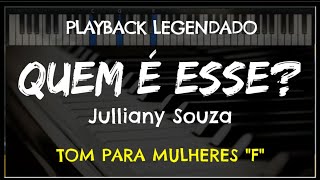 🎤 Quem é Esse (PLAYBACK LEGENDADO - TOM FEMININO \