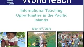 WorldTeach Webinar: Living and Teaching in American Samoa, The Marshall Islands and Micronesia