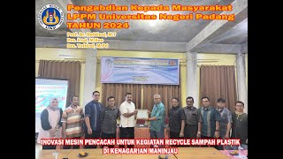 INOVASI MESIN PENCACAH PLASTIK UNTUK KEGIATAN RECYCLE SAMPAH PLASTIK DI KENAGARIAN MANINJAU