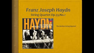 Haydn, String Quartet Op 33, no 2 - Video Score . Aeolian Quartet