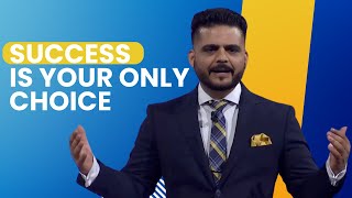 Your Destiny, Your Choice: Rohit Mehta's Success Principles