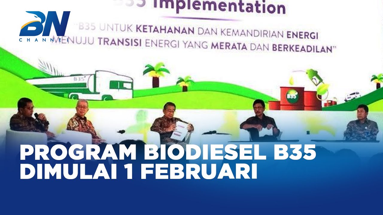 Program Biodiesel B35 Dimulai 1 Februari - YouTube