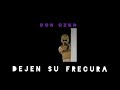 don bazukon dejen su frecura