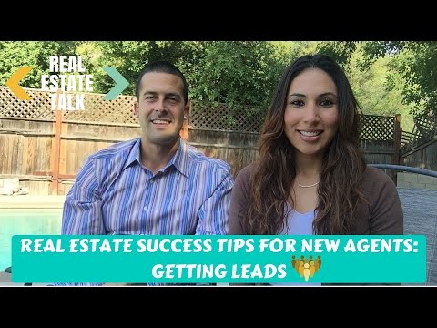 Real Estate Success Tips for New Agents: Getting Leads Real Estate Success Tips for New Agents: Getting Leads
