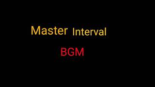 Master interval original BGM mix