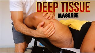 Real Deep Tissue Massage For Feet and Front Fascia Line ( Quads, Hamstrings, Adductors)