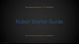 RevAmped Robotics' Robot Starter Guide