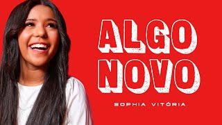 Sophia Vitória - Algo Novo (Ao Vivo) #MKNetwork