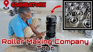 Harvester Machine Roller Manufacturing Company Tour |Coimbatore|கோவையில் ரோலர் தயாரிக்கும் நிறுவனம்.