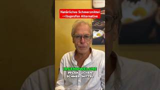 Natürliches Schmerzmittel - Ibuprofen Alternative