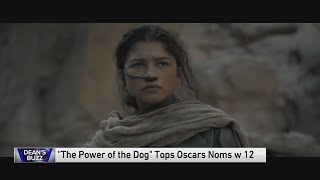 'Power of the Dog' tops Oscar noms with 12; 'Dune' nabs 10