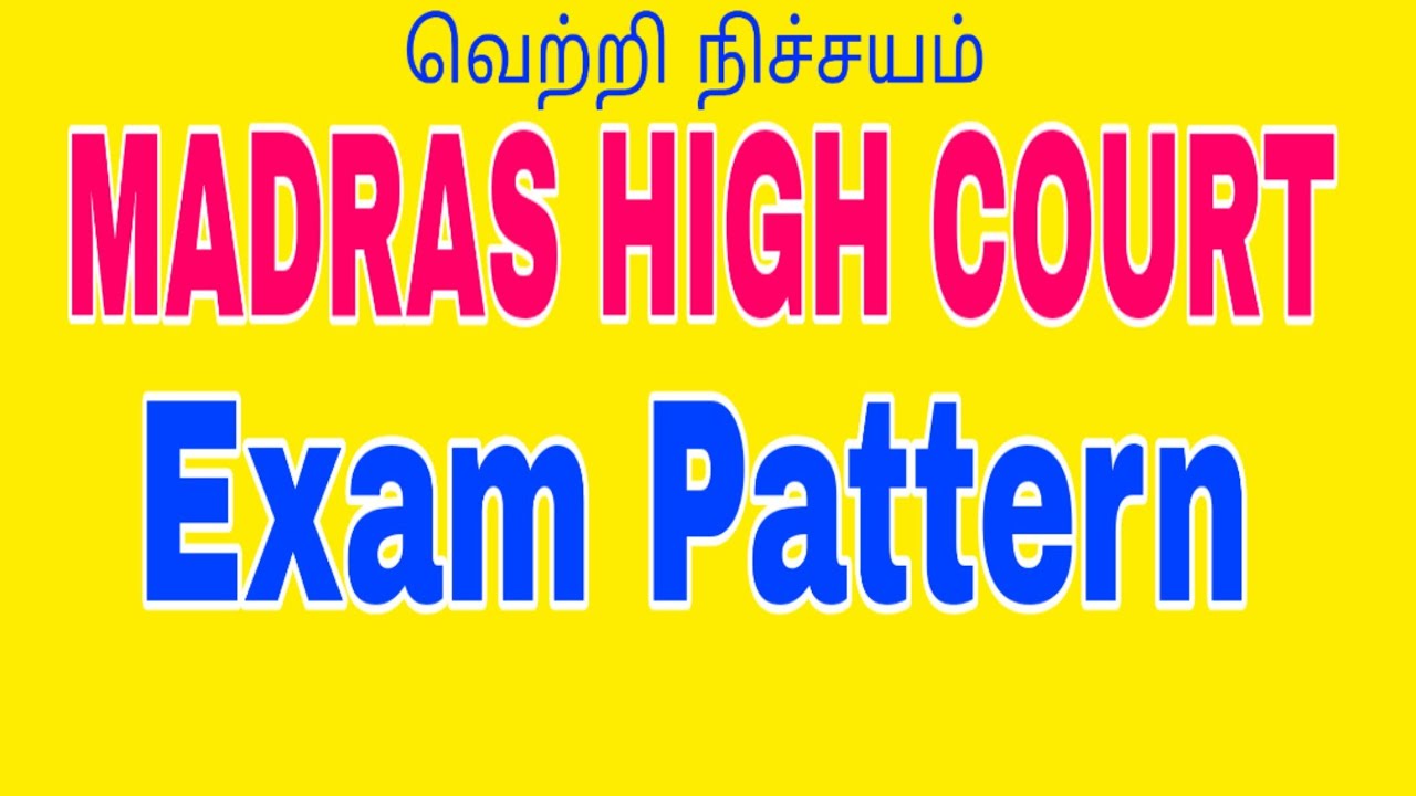 Madras High Court EXAM Pattern - YouTube