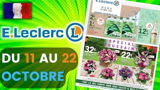 catalogue LECLERC du 11 au 22 octobre 2022 ❌ Arrivage - FRANCE