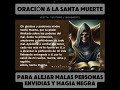 DEFIÉNDEME DE TODO MAL MADRE SANTA MUERTE