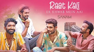 Raat Kali Ek Khwab Mein Aai | Sanam ft. Jerusha Mendes