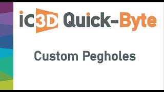 IC3D Quick-Byte: Creating Custom Pegholes for Flexible Bags