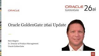 Oracle GoldenGate 26ai: An In-Depth Look at the New Version