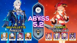 C6 Yanfei Overload \u0026 C0 Neuvillette Freeze | Spiral Abyss 5.2 | Genshin Impact