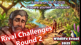 Forge Of Empires - Rival Challenges Round 2 - Wildlife Event 2025 - Be prepared in advance