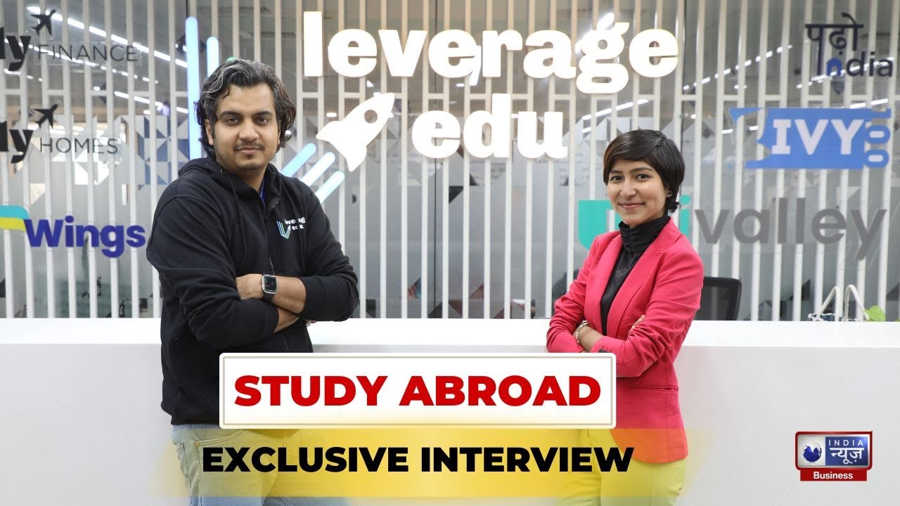 Leverage Edu Exclusive Interview Founders Talk Study Abroad Youtube
