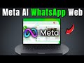 How to TURN ON META AI on WHATSAPP WEB (2024)