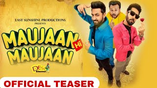 Maujaan Hi Maujaan - official teaser | Gippy Grewal | Binnu dhillon | Karamjit Anmol | 20 Oct 2023