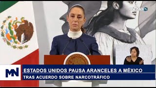 Economía 02-03-25 Estados Unidos pausa aranceles a México tras acuerdo sobre narcotráfico.