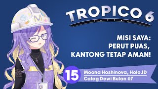 【Tropico 6】My brain is not braining, but i'll still be the presidento anyway【Moona Hoshinova】