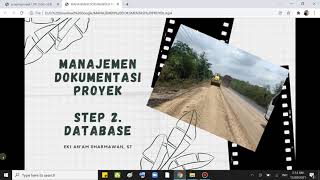 MANAJEMEN DOKUMENTASI PROYEK (STEP 2. DATABASE DOKUMENTASI)