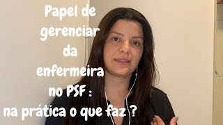 O papel burocrático da enfermeira no PSF! Na prática, o que realmente fazemos?