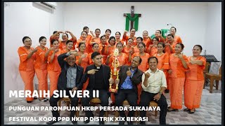 MERAIH SILVER II FESTIVAL KOOR PPD HKBP DISTRIK XIX BEKASI