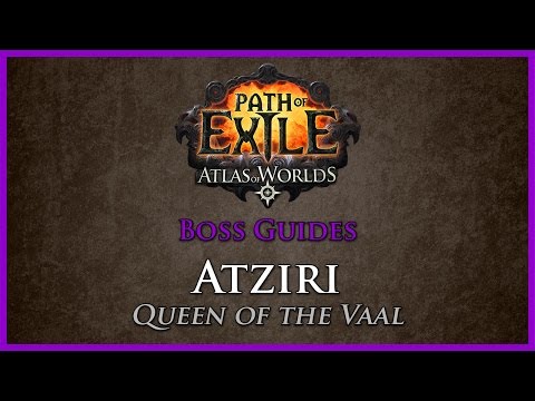Path of Exile: Atziri Guide
