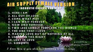 AIR SUPPLY (FEMALE VERSION ACOUSTIC COVERS NON-STOP)