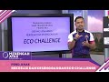 Menengah Atas (Ting. 4 - 5) | Pend. Khas - Rekreasi Dan Kesenggangan Eco Challenge [R]