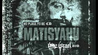 Matisyahu - Lord Raise Me Up live