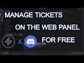TicketCord - Managing Tickets from Your Dashboard FREE & EASY