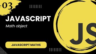 JavaScript Maths #3 - Math object