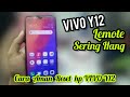 CARA MENGATASI HP VIVO SERING HANG,CARA RESET VIVO Y12