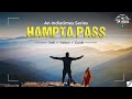 Hampta Pass Trek 2024 | Treks Of India EP 1