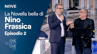 Che tempo che fa | La nuova edizione di Novella Bella di Nino Frassica | Episodio 2