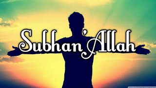 Subhan'Allah||New Islamic Nasheed 2023||(Official nasheed)||(English subtitles)