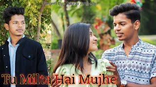 Tu Milta Hai Mujhe | Raj Barman | School Love Story | New Hindi Song | Gaurav Ambesh