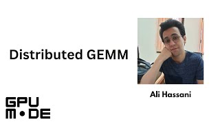 Lecture 46: Distributed GEMM