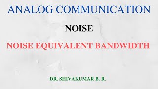 Noise Equivalent Bandwidth