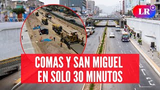 Nuevo PROYECTO VIAL unirá COMAS y SAN MIGUEL en solo 30 minutos #NewsLR