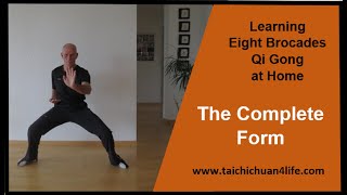 The Eight Brocades Qi Gong at Home_The complete Form