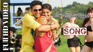 O Bawriya -Khiladi 786 Lonely Song | Akshay Kumar, Asin Feat. Yo Yo Honey Singh