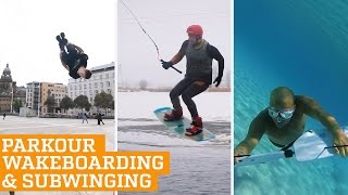 Top Three: Wakeboarding, Parkour \u0026 Freerunning and Subwing | PEOPLE ARE AWESOME